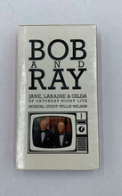 Load image into Gallery viewer, Bob And Ray Jane, Laraine & Gilda Of Saturday Night Live Guest Willie Nelson Vhs