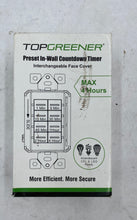 Load image into Gallery viewer, Topgreener Electrical In Wall Countdown Timer
