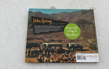 Load image into Gallery viewer, Palm Springs Holiday By Peter Moruzzi
