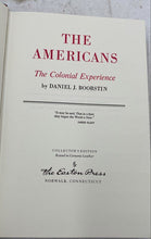 Load image into Gallery viewer, The Americans: The Colonial Experience By Daniel J. Boorstin
