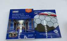 Load image into Gallery viewer, Tcna Handbook For Ceramic, Glass, And Stone Tile Installation Book And Handbook
