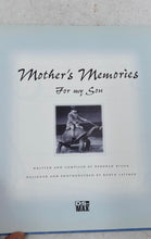 Load image into Gallery viewer, Mother's Memories — For My Son By Deborah Nixon
